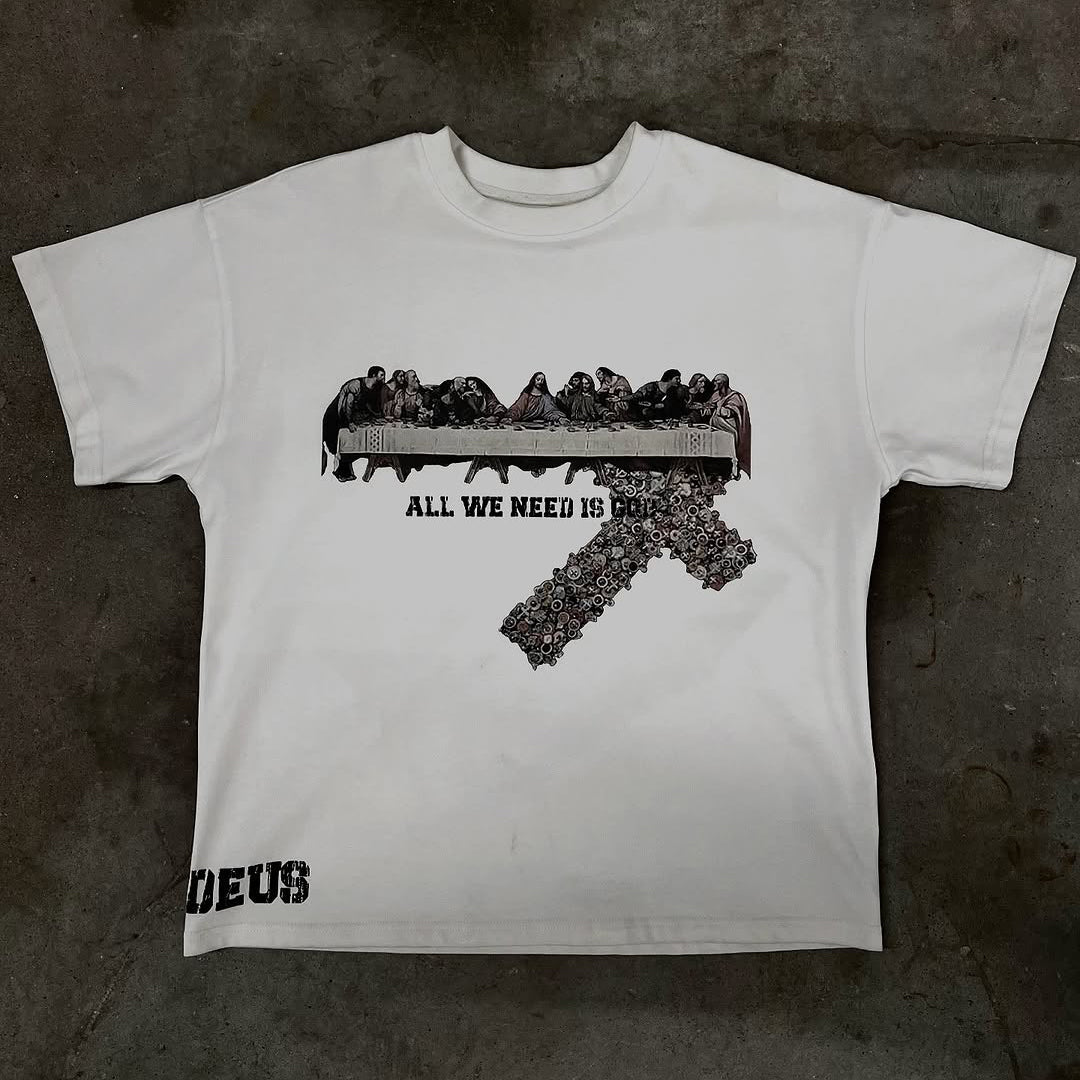 All We Need Is God Print T-Shirt