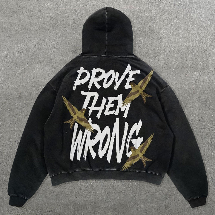 Prove Them Wrong Print Long Sleeve Hoodie